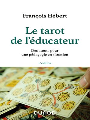 cover image of Le tarot de l'éducateur--2e éd